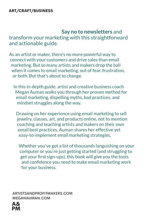 The Artists & Profit Makers Guide to Email Marketing Signed Copy