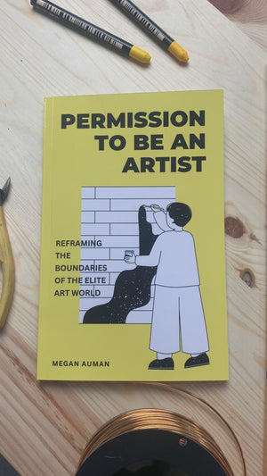 Permission to Be an Artist Signed Copy