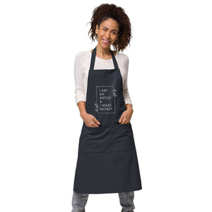 I am an artist and I make money apron