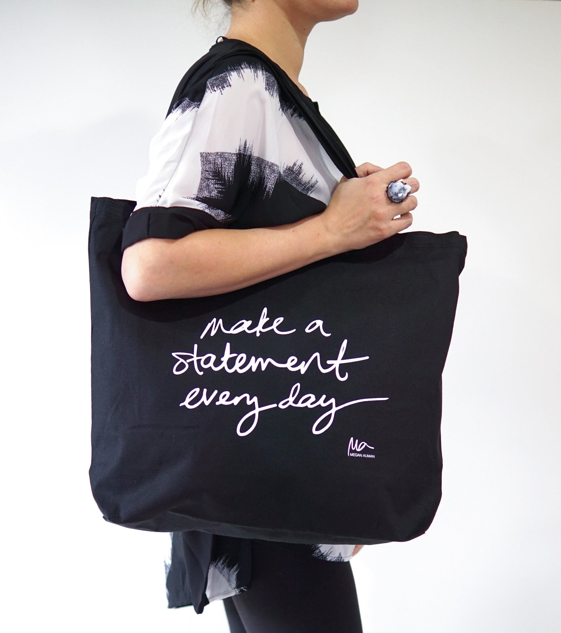 make a statement every day tote bag