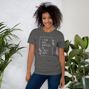 I am an artist & I buy art t-shirt